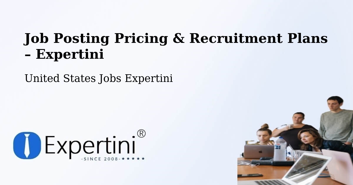 Job Posting Pricing & Recruitment Plans – Fort Bragg - Fort Bragg, United States Jobs Expertini